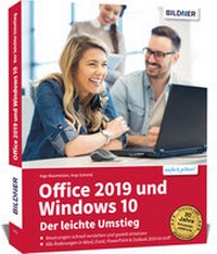 Abbildung von: Office 2019 und Windows 10 - Der leichte Umstieg - BILDNER Verlag
