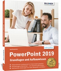 Abbildung von: PowerPoint 2019 - Grundlagen und Aufbauwissen - BILDNER Verlag