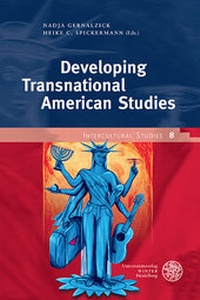 Enlarge image Cover: Developing Transnational American Studies - Universitätsverlag Winter