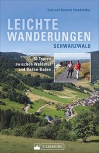 Abbildung von: Leichte Wanderungen Schwarzwald - Silberburg