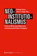 Cover: Neo-Institutionalismus - transcript