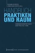 Cover: Handbuch Praktiken und Raum - transcript