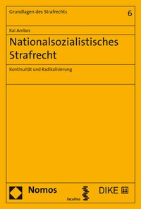 Abbildung von: Nationalsozialistisches Strafrecht - Nomos
