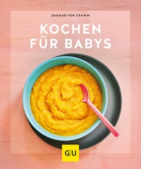 Enlarge image Cover: Kochen für Babys - Gräfe und Unzer
