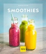 Cover: Smoothies - Gräfe und Unzer
