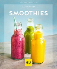 Enlarge image Cover: Smoothies - Gräfe und Unzer