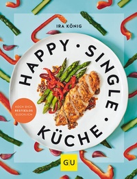 Enlarge image Cover: Happy Singleküche - Gräfe und Unzer