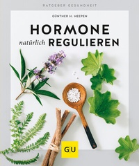 Abbildung von: Hormone natürlich regulieren - Gräfe und Unzer