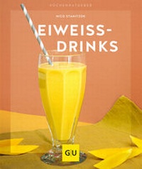 Abbildung von: Eiweißdrinks - Gräfe und Unzer