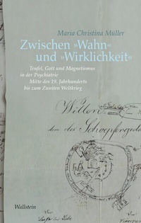 Abbildung von: Zwischen »Wahn« und »Wirklichkeit« - Wallstein