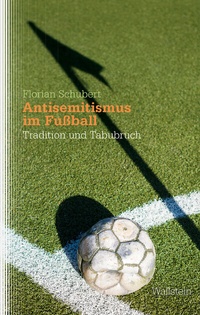 Abbildung von: Antisemitismus im Fußball - Wallstein