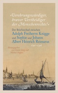 Cover: &raquo;Verehrungsw&uuml;rdiger, braver Vertheidiger der Menschenrechte!&laquo; - Wallstein