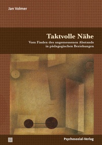 Abbildung von: Taktvolle Nähe - Psychosozial-Verlag