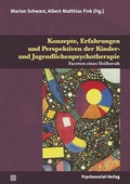 Cover: Konzepte, Erfahrungen und Perspektiven der Kinder- und Jugendlichenpsychotherapie - Psychosozial-Verlag