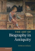 Cover: The Art of Biography in Antiquity - Cambridge University Press