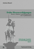 Cover: Fr&uuml;he Hexenverfolgungen - Psychosozial-Verlag