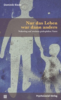 Enlarge image Cover: Nur das Leben war dann anders - Psychosozial-Verlag
