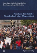 Cover: Paralyse der Kritik - Gesellschaft ohne Opposition? - Psychosozial-Verlag