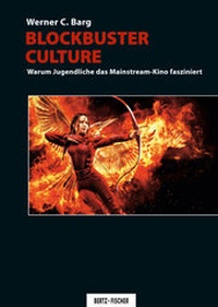 Enlarge image Cover: Blockbuster Culture - Bertz und Fischer