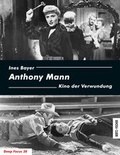 Cover: Anthony Mann - Bertz und Fischer