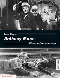 Enlarge image Cover: Anthony Mann - Bertz und Fischer