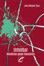 Cover: Unteilbar - Unrast Verlag