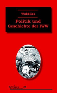 Abbildung von: Wobblies - Unrast Verlag