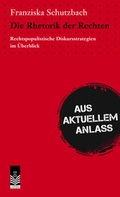 Cover: Die Rhetorik der Rechten - Xanthippe