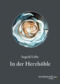 Cover: In der Herzh&ouml;hle - sonderpunkt Verlag