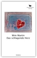Cover: Das schlagende Herz - Hummelshain Verlag