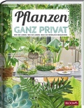 Cover: Pflanzen ganz privat - BLOOM'S