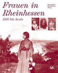 Enlarge image Cover: Frauen in Rheinhessen - Nünnerich-Asmus Verlag