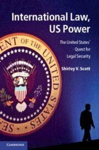 Enlarge image Cover: International Law, US Power - Cambridge University Press