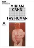 Cover: Miriam Cahn - I As Human - Museum of Modern Art in Warsaw