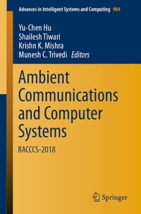 Enlarge image Cover: Ambient Communications and Computer Systems - Springer