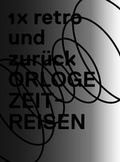 Cover: 1 x retro und zur&uuml;ck - Der gesunde Menschenversand