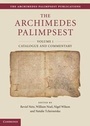 Cover: The Archimedes Palimpsest 2 Volume Set - Cambridge University Press