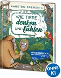 Cover: Wie Tiere denken und f&uuml;hlen - Loewe