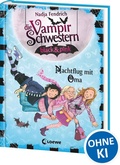 Cover: Die Vampirschwestern black & pink (Band 5) - Nachtflug mit Oma - Loewe