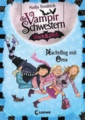 Cover: Die Vampirschwestern black & pink 5 - Nachtflug mit Oma - Loewe