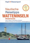 Cover: Nautische Reisetipps Watteninseln Niederlande - Mundo Marketing