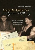 Cover: Die gro&szlig;en Spuren des Sigmund Klein - GHV