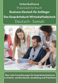 Abbildung von: Interkultura Business-Deutsch für Anfänger Deutsch-Somali - Interkultura Verlag - Social Business Verlag