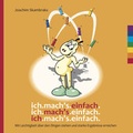 Cover: ich. mach's. einfach. Mit Leichtigkeit &uuml;ber den Dingen stehen und starke Ergebnisse erreichen - INTU-Media