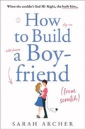 Cover: How to Build a Boyfriend from Scratch - HarperCollins