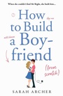 Cover: How to Build a Boyfriend from Scratch - HarperCollins