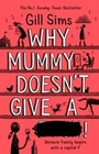Cover: Why Mummy Doesn't Give a ****! - HarperCollins