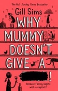 Cover: Why Mummy Doesn't Give a ****! - HarperCollins