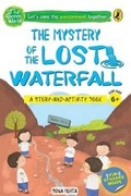 Cover: The Mystery of the Lost Waterfall (The Green World) - Penguin