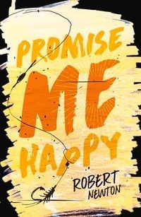 Enlarge image Cover: Promise Me Happy - Penguin Random House Australia